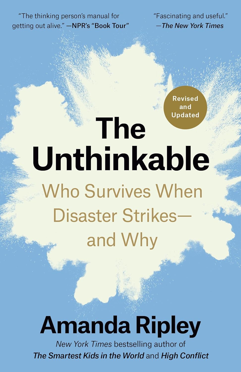 Book - The Unthinkable: Who Survives When Disaster Strikes–and Why